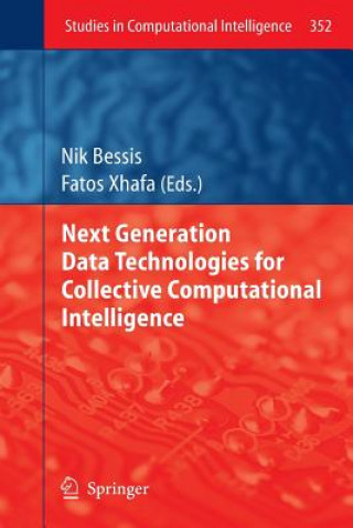 Książka Next Generation Data Technologies for Collective Computational Intelligence Nik Bessis