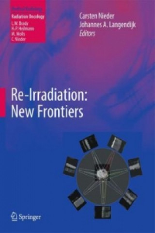 Kniha Re-irradiation: New Frontiers Carsten Nieder