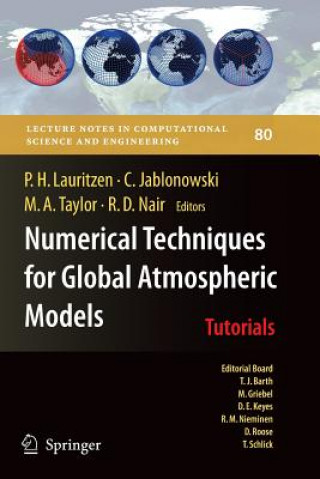 Kniha Numerical Techniques for Global Atmospheric Models Peter H. Lauritzen