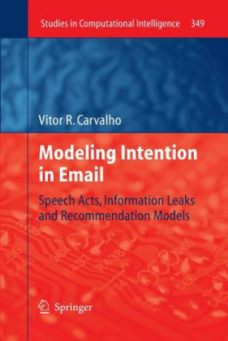 Könyv Modeling Intention in Email Vitor R. Carvalho