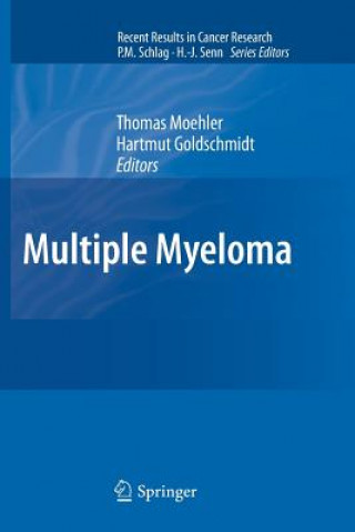 Kniha Multiple Myeloma Thomas Moehler