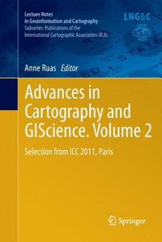 Книга Advances in Cartography and GIScience. Volume 2 Anne Ruas