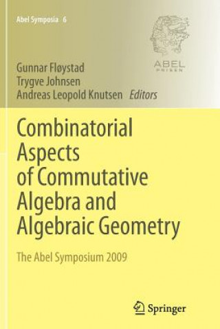 Livre Combinatorial Aspects of Commutative Algebra and Algebraic Geometry Gunnar Fl