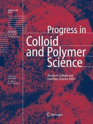 Carte Trends in Colloid and Interface Science XXIV Victor Starov
