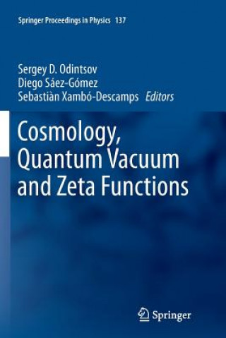 Libro Cosmology, Quantum Vacuum and Zeta Functions Sergey D. Odintsov