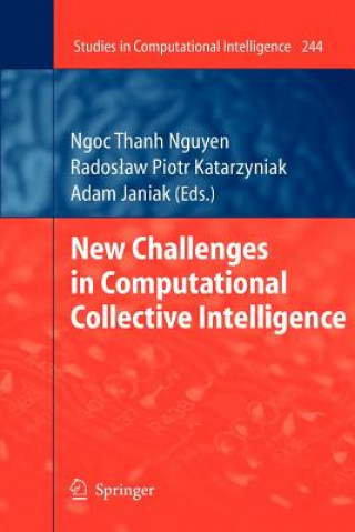 Kniha New Challenges in Computational Collective Intelligence Radoslaw Katarzyniak