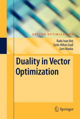 Kniha Duality in Vector Optimization Radu Ioan Bot