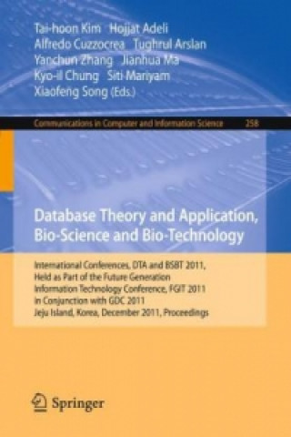 Carte Database Theory and Application, Bio-Science and Bio-Technology Tai-hoon Kim