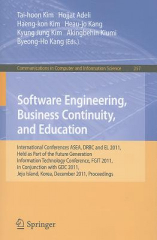 Könyv Software Engineering, Business Continuity, and Education Tai-hoon Kim