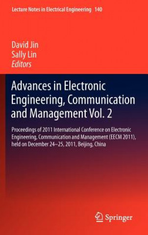 Carte Advances in Electronic Engineering, Communication and Management Vol.2 David Jin