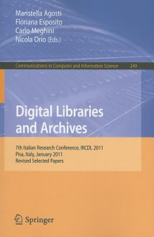 Buch Digital Libraries and Archives Maristella Agosti