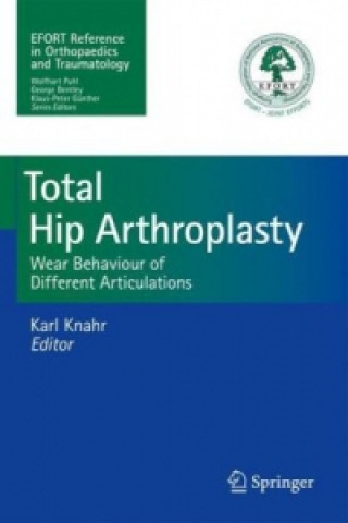 Książka Total Hip Arthroplasty Karl Knahr