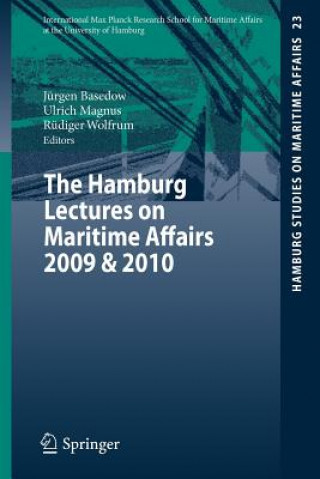 Carte Hamburg Lectures on Maritime Affairs 2009 & 2010 Jürgen Basedow