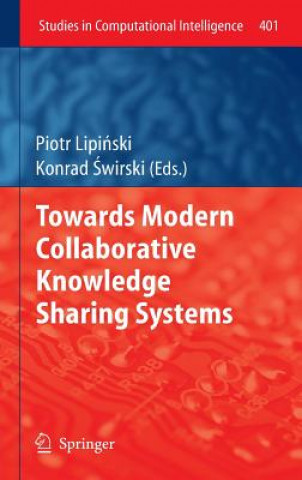 Könyv Towards Modern Collaborative Knowledge Sharing Systems Piotr Lipi ski