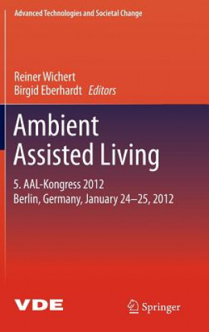 Книга Ambient Assisted Living Reiner Wichert