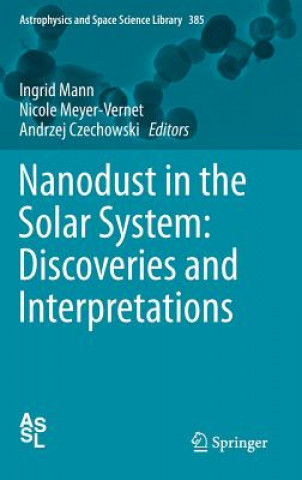 Carte Nanodust in the Solar System: Discoveries and Interpretations Ingrid Mann