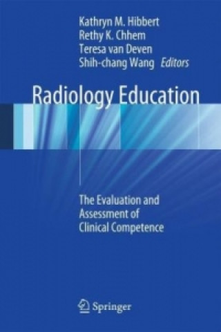 Książka Radiology Education Kathryn M. Hibbert