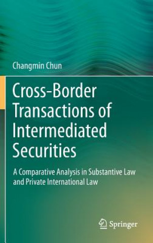 Carte Cross-border Transactions of Intermediated Securities Changmin Chun