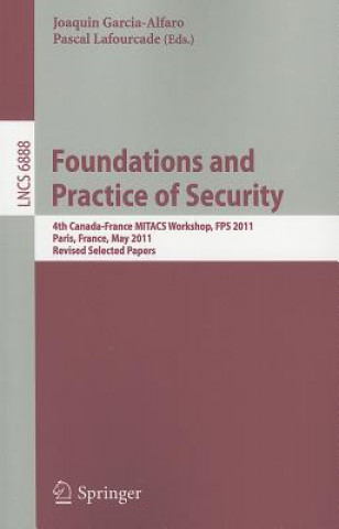 Книга Foundations and Practice of Security Joaquin Garcia-Alfaro