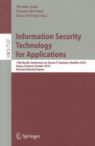 Livre Information Security Technology for Applications Tuomas Aura