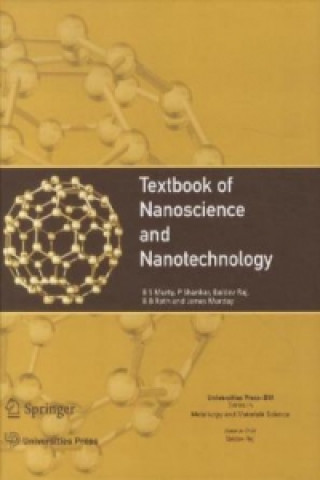 Carte Textbook of Nanoscience and Nanotechnology B. S. Murty