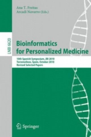 Könyv Bioinformatics in Personalized Medicine Ana Teresa Freitas