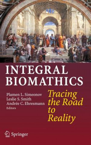 Книга Integral Biomathics Plamen L. Simeonov