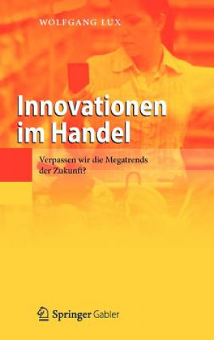 Könyv Innovationen Im Handel Wolfgang Lux