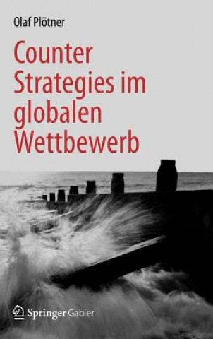 Carte Counter Strategies Im Globalen Wettbewerb Olaf Plötner