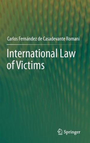 Carte International Law of  Victims Carlos Fernández de Casadevante Romani