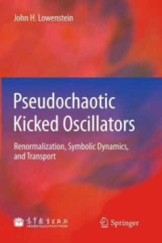 Libro Pseudochaotic Kicked Oscillators John H. Lowenstein