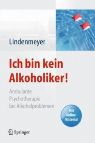 Carte Ich bin kein Alkoholiker! Johannes Lindenmeyer