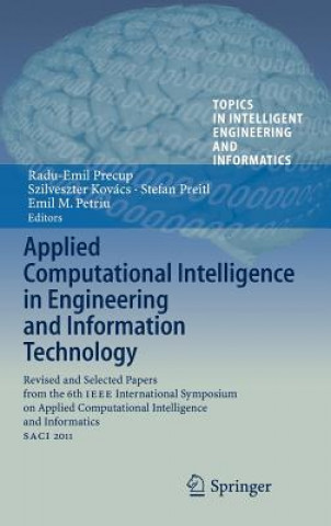 Carte Applied Computational Intelligence in Engineering and Information Technology Radu-Emil Precup
