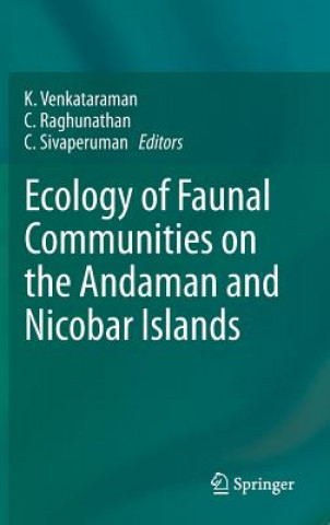 Książka Ecology of Faunal Communities on the Andaman and Nicobar Islands K. Venkataraman