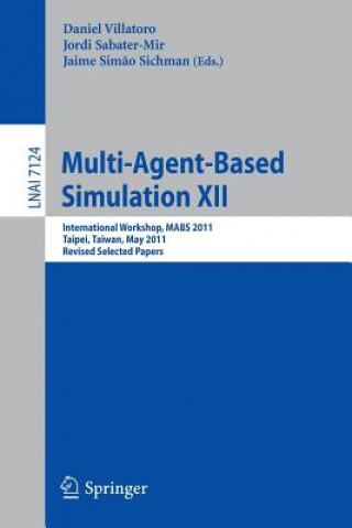 Könyv Multi-Agent-Based Simulation XII Daniel Villatoro