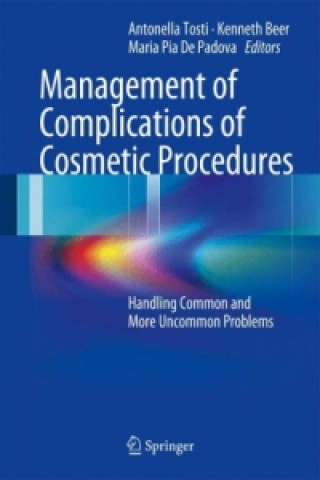 Carte Management of Complications of Cosmetic Procedures Antonella Tosti