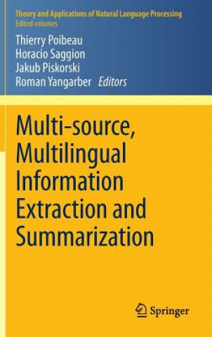 Książka Multi-source, Multilingual Information Extraction and Summarization Thierry Poibeau