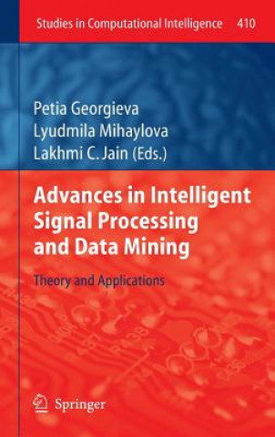 Kniha Advances in Intelligent Signal Processing and Data Mining Petia Georgieva