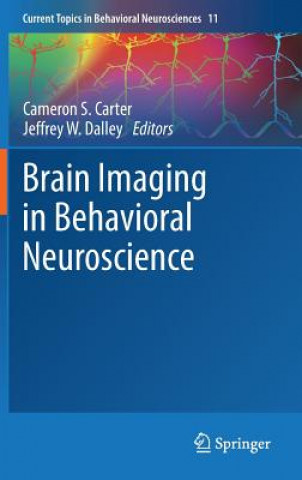 Kniha Brain Imaging in Behavioral Neuroscience Cameron S. Carter