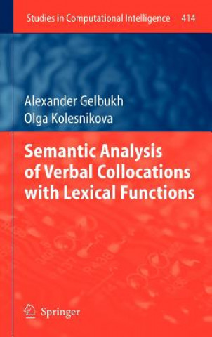 Kniha Semantic Analysis of Verbal Collocations with Lexical Functions Alexander Gelbukh
