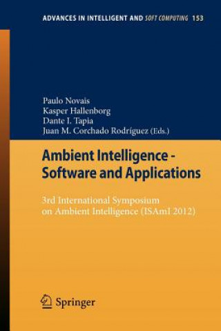 Book Ambient Intelligence - Software and Applications Paulo Novais