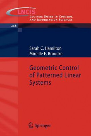 Buch Geometric Control of Patterned Linear Systems Sarah C. Hamilton