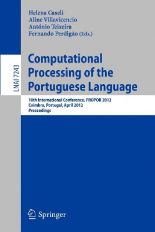 Könyv Computational Processing of the Portuguese Language Helena Caseli