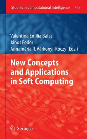 Kniha New Concepts and Applications in Soft Computing Valentina Emilia Balas