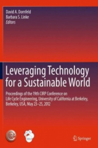 Kniha Leveraging Technology for a Sustainable World David A. Dornfeld