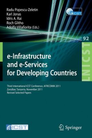 Книга e-Infrastructure and e-Services for Developing Countries Radu Popescu-Zeletin
