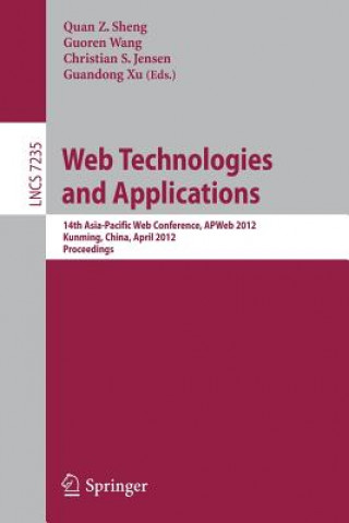 Knjiga Web Technologies and Applications Quan Z. Sheng