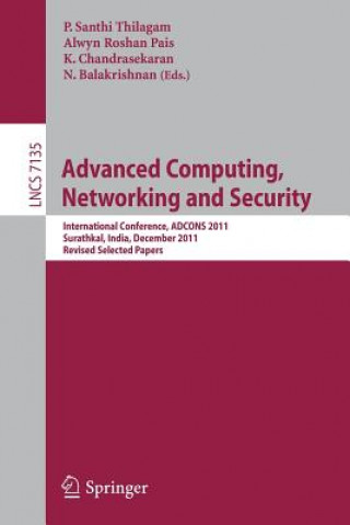 Kniha Advanced Computing, Networking and Security P. Santhi Thilagam