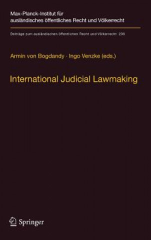 Könyv International Judicial Lawmaking Armin von Bogdandy