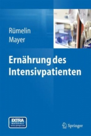 Книга Ernahrung des Intensivpatienten Andreas Rümelin